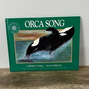 Children's book "Orca Song" by Michael C. Armour, illustrated by Katie Lee